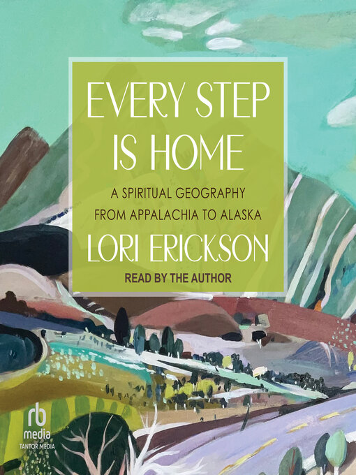 Title details for Every Step is Home by Lori Erickson - Available